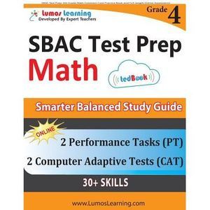 SBAC Test Prep: 4th Grade Math Common Core Practice Book and Full-length Online